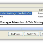 Task Manager Menu bar and Tabs Missing